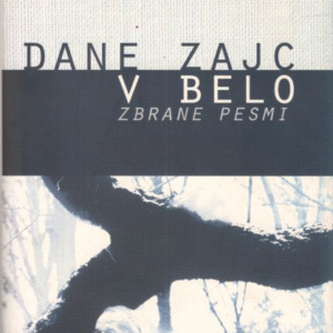 V belo - zbrane pesmi
